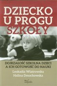 Polnische buch : Dziecko u ... - Halina Dmochowska, Leokadia Wiatrowska