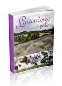 Lawendowe ... - Joanna Posoch -  polnische Bücher