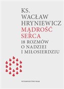 Książka : Mądrość se... - Wacław Hryniewicz