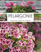 Pelargonie... - Elżbieta Kozłowska -  Książka z wysyłką do Niemiec 