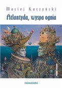 Polska książka : Atlantyda ... - Kuczyński Maciej