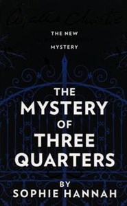Obrazek The Mystery of three quarters The New Hercule Poirot Mystery