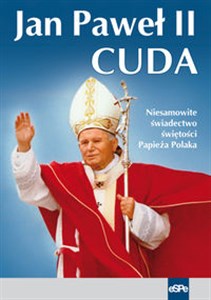 Obrazek Jan Paweł II Cuda