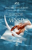 Książka : Ludzie z w... - Elizabeth Gilbert