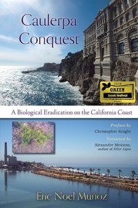 Bild von Caulerpa Conquest A Biological Eradication on the California Coast