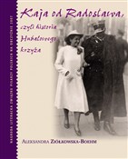 Polska książka : Kaja od Ra... - Aleksandra Ziółkowska-Boehm