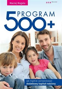 Bild von Program 500+ Jak mądrze zainwestować dodatkowy kapitał rodzinny