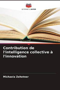 Bild von ZEHETNER, M: CONTRIBUTION DE L'INTELLIGENCE COLLECTIVE A L'I