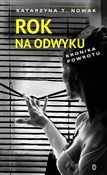 Rok na odw... - Katarzyna T. Nowak -  fremdsprachige bücher polnisch 