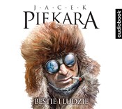 Książka : Bestie i l... - Jacek Piekara