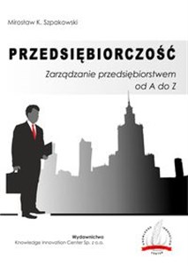 Bild von Przedsiębiorczość Zarządzanie przedsiębiorstwem od A do Z