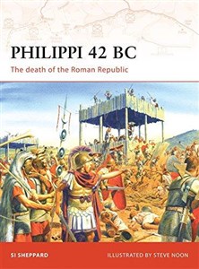 Bild von Philippi 42 BC: The Death of the Roman Republic