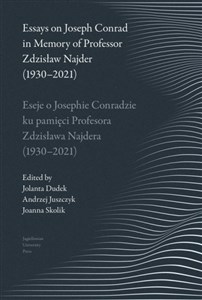 Obrazek Essays on Joseph Conrad in Memory of Prof. Zdzisław Najder (1930-2021) Eseje o Josephie Conradzie ku pamięci Prof. Zdzisława Najdera (1930-2021)