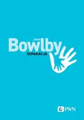 Polnische buch : Separacja.... - John Bowlby, Tomasz Czub