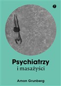 Zobacz : Psychiatrz... - Arnon Grunberg