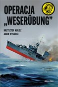 Polska książka : Operacja „... - Adam Wysocki, Krzysztof Kulicz