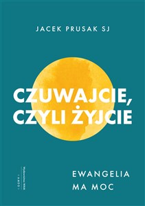 Bild von Czuwajcie, czyli żyjcie Ewangelia ma moc