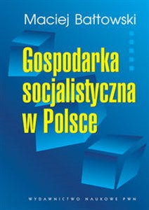 Obrazek Gospodarka socjalistyczna w Polsce