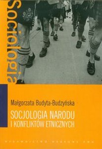 Obrazek Socjologia narodu i konfliktów etnicznych