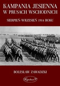 Bild von Kampania jesienna w Prusach Wschodnich sierpień-wrzesień 1914 roku