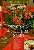 Zwyczaje w... - Renata Hryń-Kuśmierek, Zuzanna Śliwa, Joanna Łagoda -  polnische Bücher