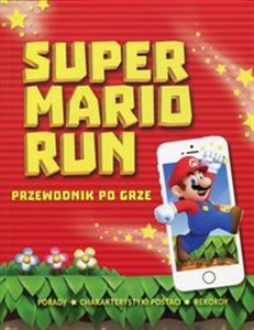 Obrazek Super Mario Run Przewodnik po grze