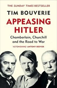 Bild von Appeasing Hitler Chamberlain, Churchill and the Road to War