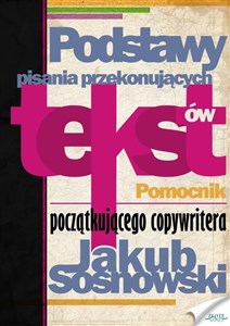 Obrazek Podstawy pisania przekonujących tekstów