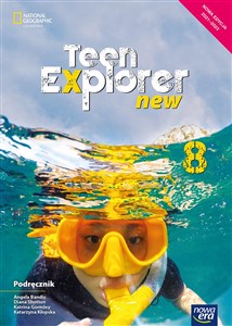 Obrazek Język angielski Teen Explorer podręcznik dla klasy 8 szkoły podstawowej EDYCJA 2021-2023