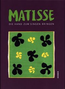 Obrazek Matisse - Hand zum Singen bringen