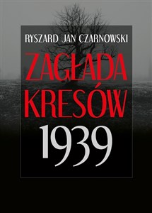 Obrazek Zagłada Kresów 1939