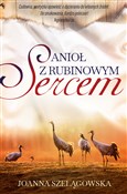Polska książka : Anioł z ru... - Joanna Szelągowska