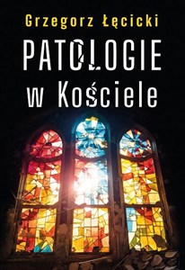 Obrazek Patologie w Kościele