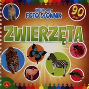 Obrazek Mój pierwszy foto słownik Zwierzęta