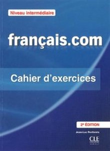 Obrazek Francais.com Niveau intermediaire Ćwiczenia + klucz