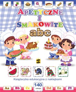 Obrazek Apetyczne i smakowite ABC Książeczka edukacyjna z naklejkami