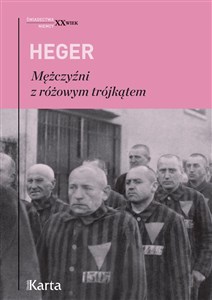 Obrazek Mężczyźni z różowym trójkątem. Świadectwo homoseksualnego więźnia obozu koncentracyjnego z lat 1939-1943 wyd. 4