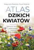 Atlas dzik... - Małgorzata Mederska, Paweł Mederski - buch auf polnisch 