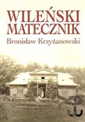 Wileński m... - Bronisław Krzyżanowski - buch auf polnisch 