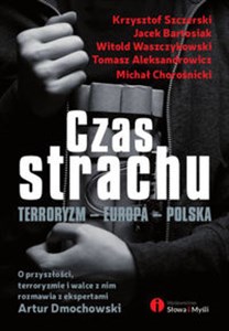 Obrazek Czas strachu Terroryzm - Europa - Polska