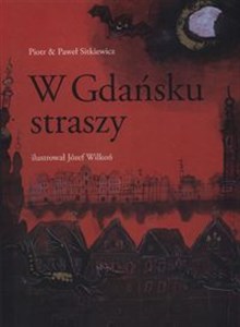 Obrazek W Gdańsku straszy