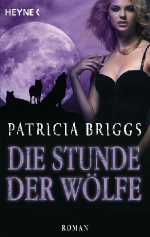 Obrazek BRIGGS, P: STUNDE DER WÖLFE