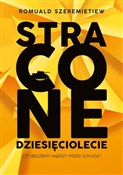 Stracone d... - Romuald Szeremietiew - Ksiegarnia w niemczech