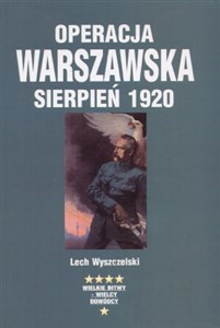 Obrazek Operacja Warszawska sierpień 1920