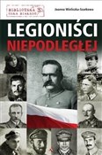 Polnische buch : Legioniści... - Joanna Wieliczka-Szarkowa