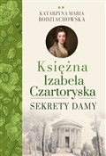 Księżna Iz... - Katarzyna Maria Bodziachowska -  fremdsprachige bücher polnisch 