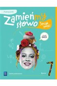 Polska książka : Język pols... - Agata Karolczyk-Kozyra, Agata Sieńczak, Magdalena Krajewska, Dorota Kujawa-Weinke