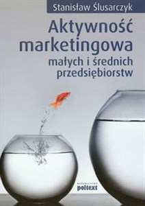 Obrazek Aktywność marketingowa małych i średnich przedsiębiorstw