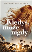 Kiedyś, mo... - Małgorzata Dębska - Ksiegarnia w niemczech