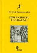 Dzień chrz... - Henryk Samsonowicz -  Książka z wysyłką do Niemiec 